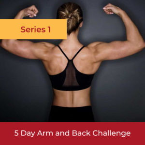 5 Day Arm and Back Challenge